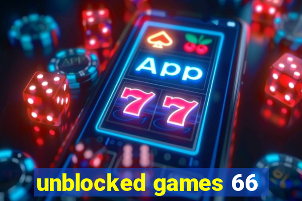 unblocked games 66